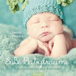 Suesse Babytraeume von Sandy Powers